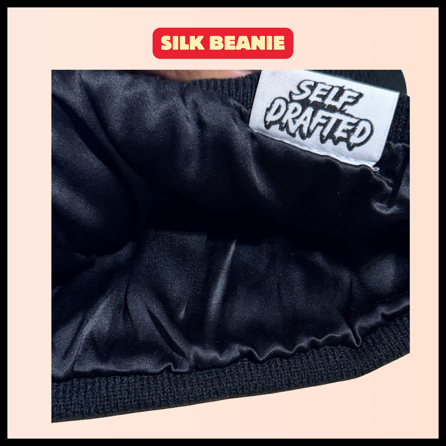 Self Drafted "Black Silk Inside" Premium Beanie (Unisex Size)